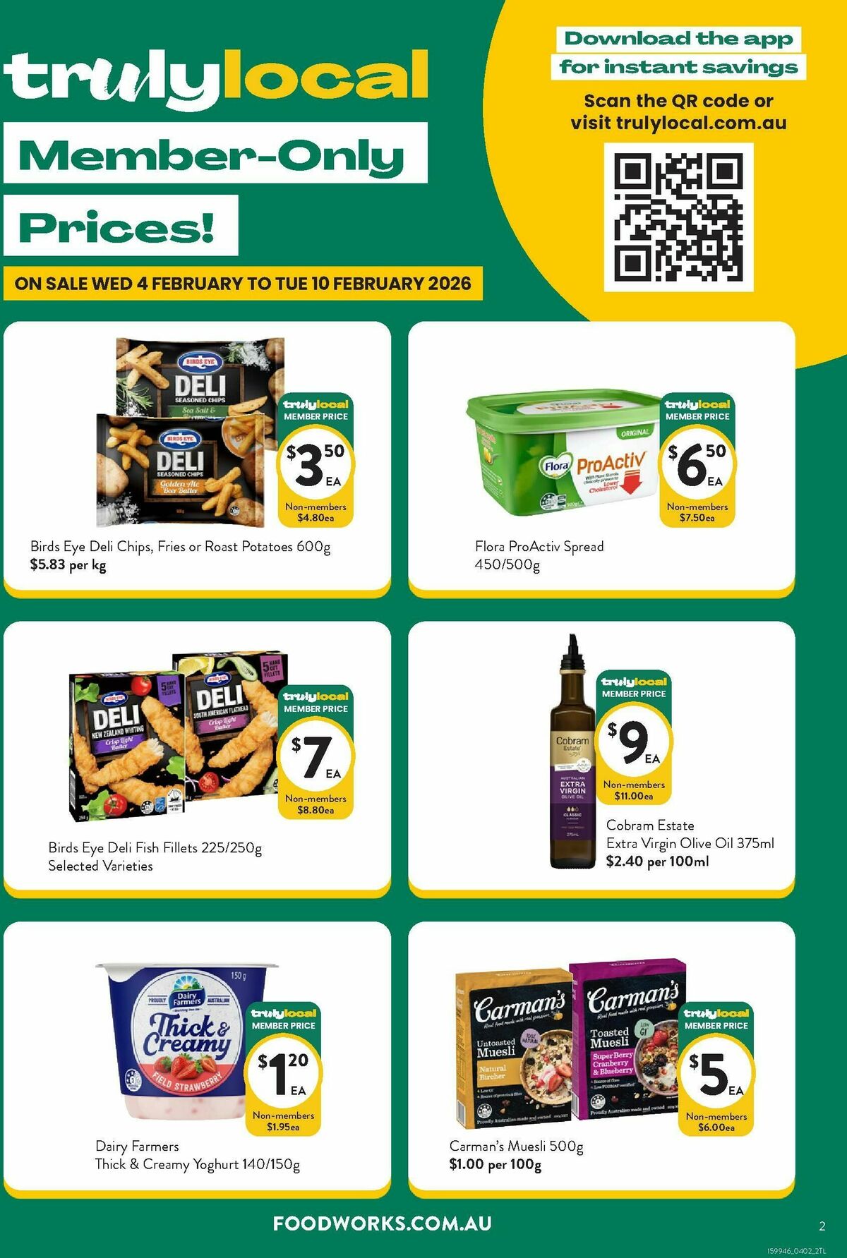 FoodWorks Member Only Prices! Catalogues from 4 February