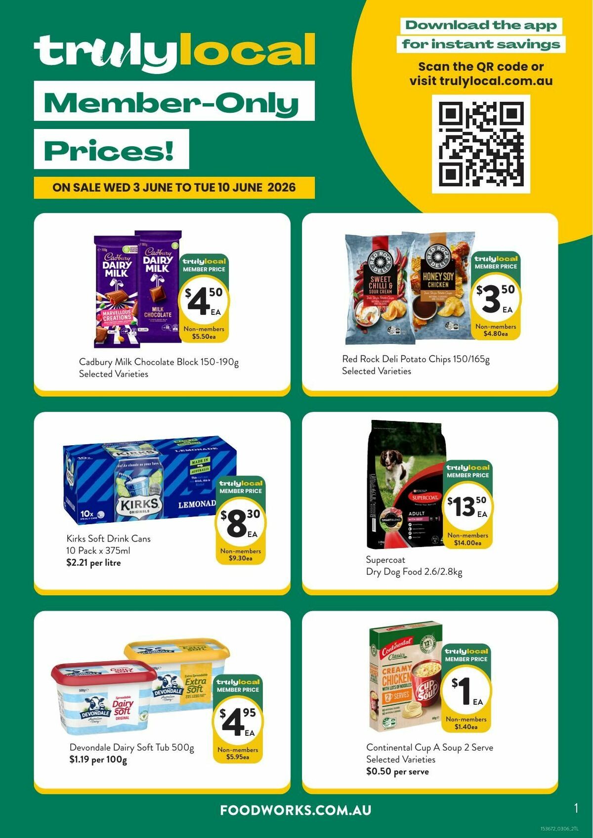 FoodWorks Member Only Prices! Catalogues from 3 June