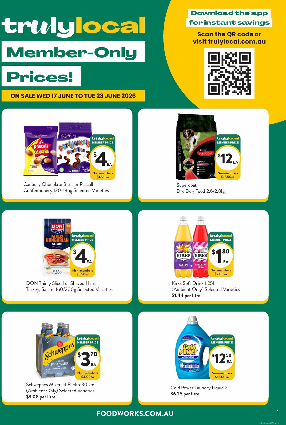 FoodWorks Member Only Prices! Catalogues from 17 June