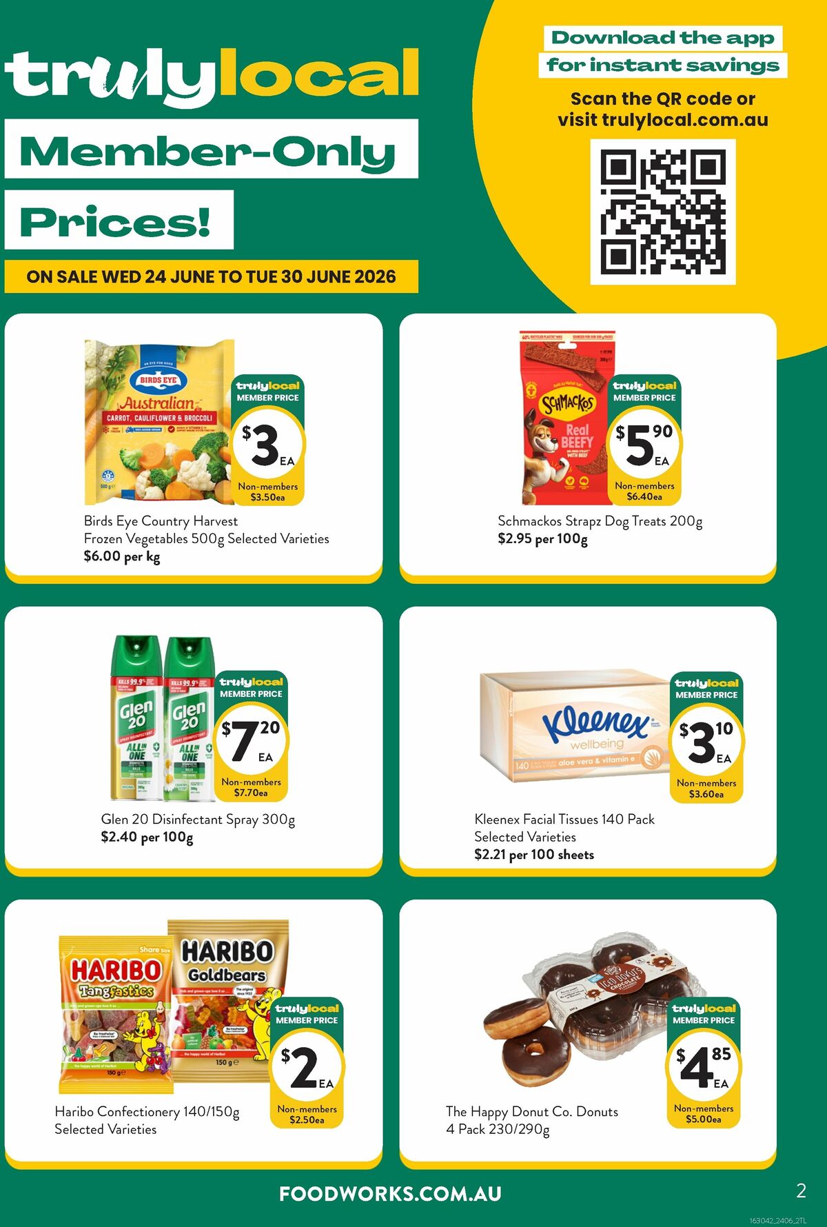 FoodWorks Member Only Prices! Catalogues from 24 June