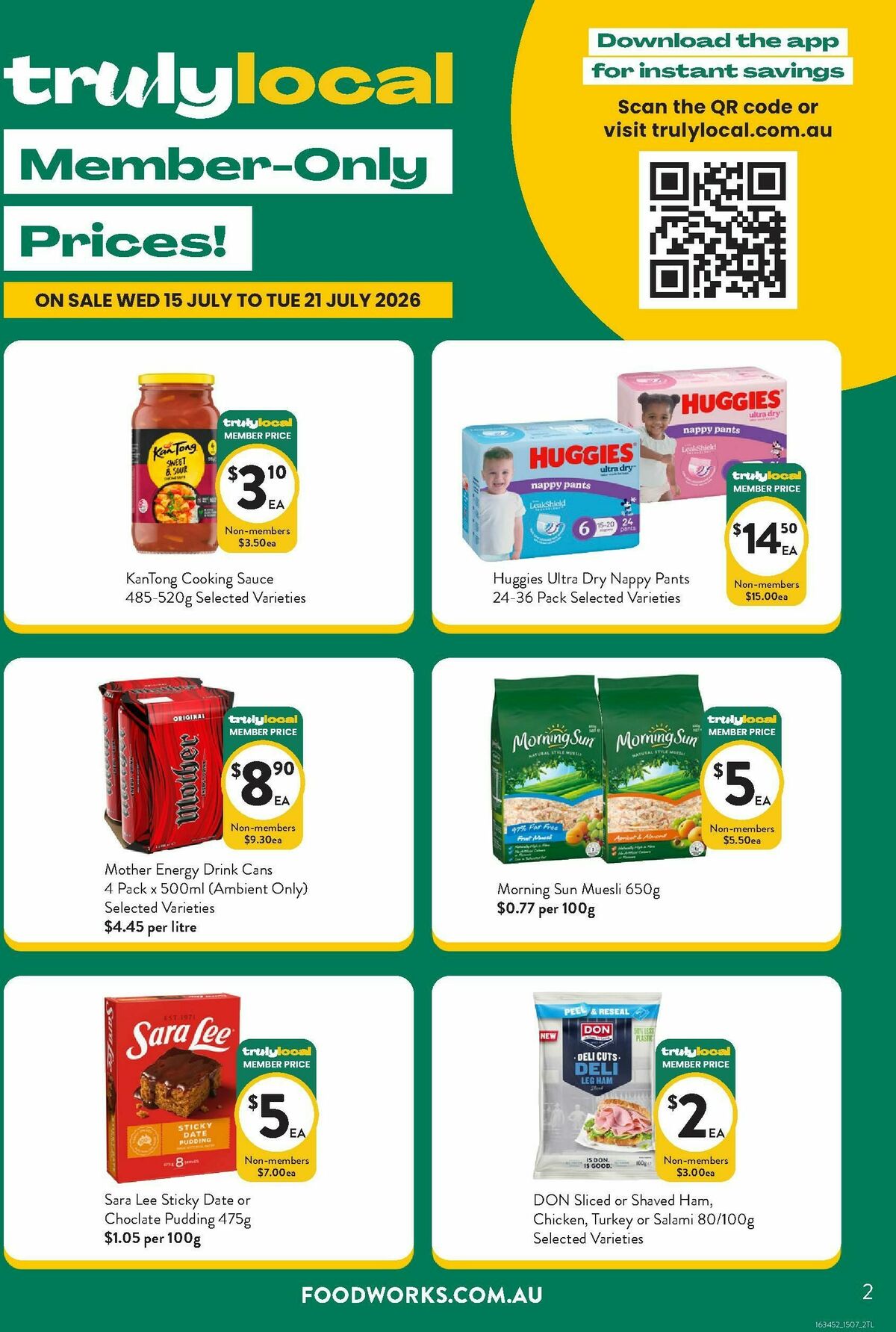 FoodWorks Member Only Prices! Catalogues from 15 July