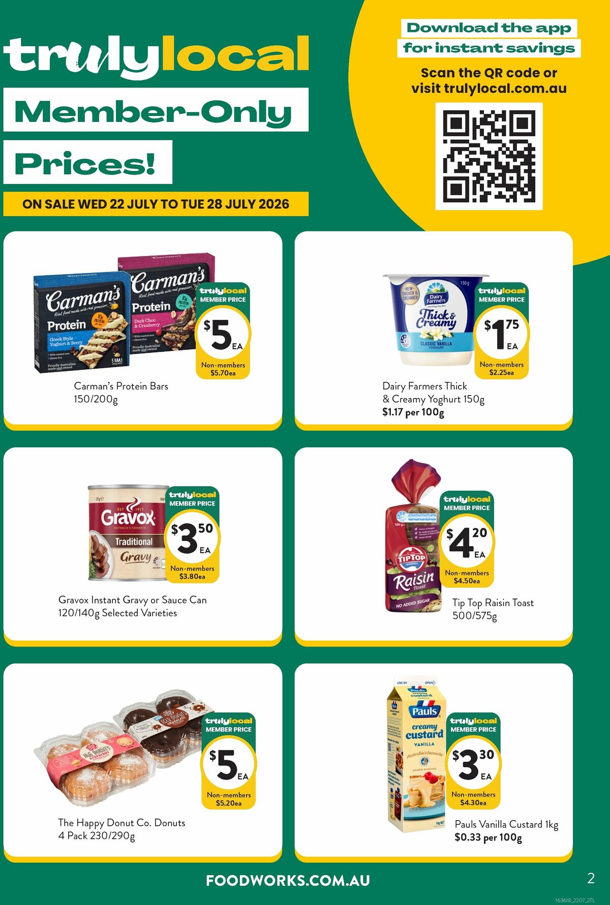 FoodWorks Member Only Prices! Catalogues from 22 July