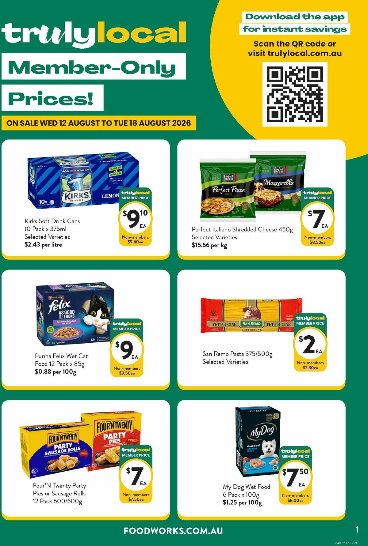 FoodWorks Member Only Prices! Catalogues from 12 August