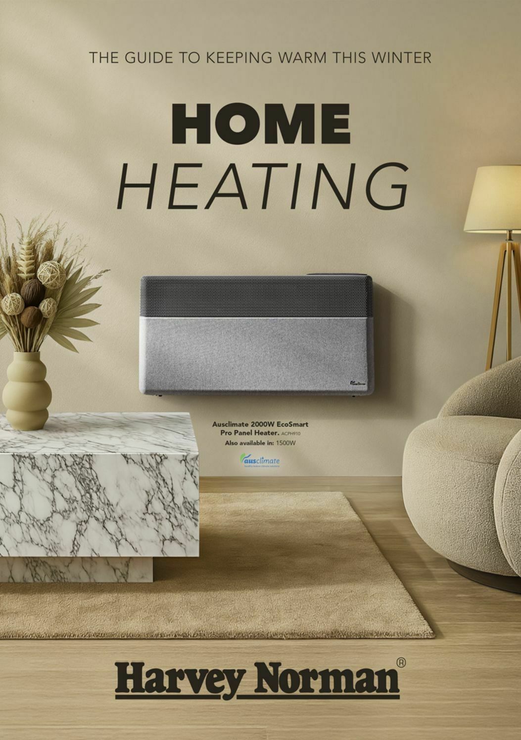 Harvey Norman Home Heating Catalogues from 1 May