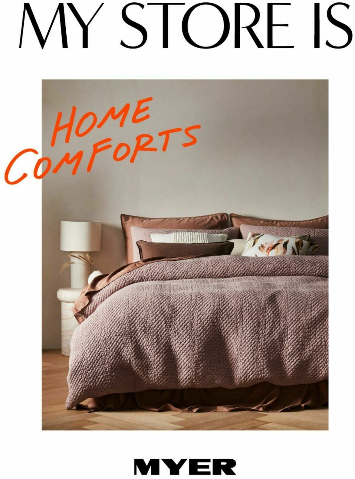 Myer Home Comforts Catalogues from 28 April