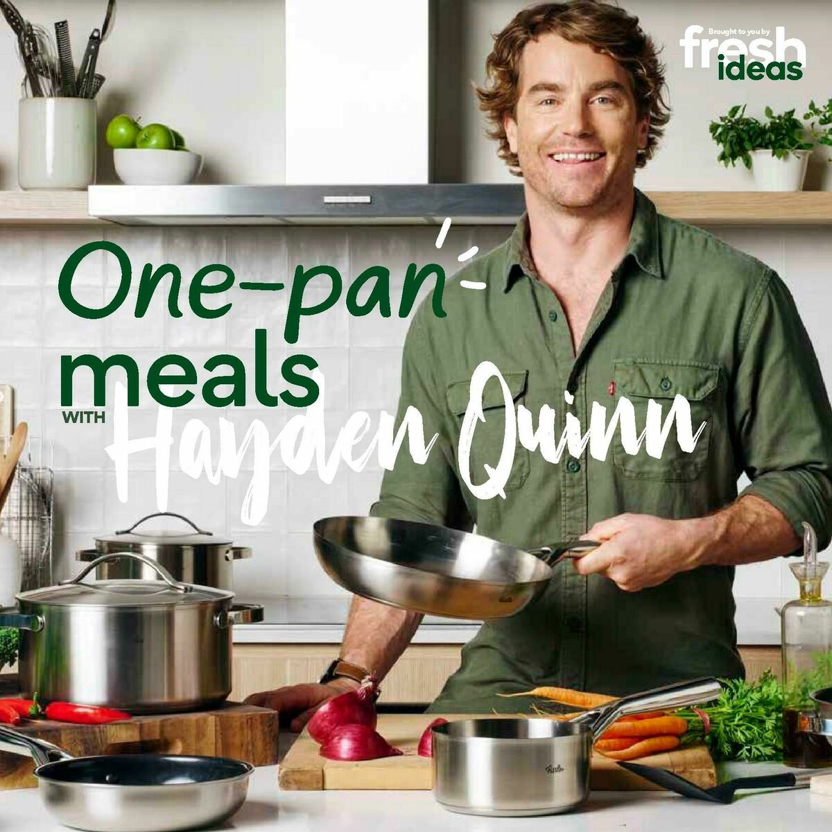 Woolworths One-Pan Meals with Hayden Quinn Catalogues from 25 March