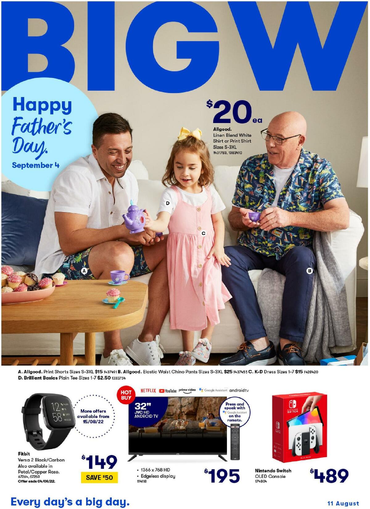 Big W from 11 August