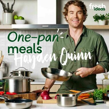 Woolworths One-Pan Meals with Hayden Quinn