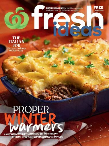 Woolworths Fresh Ideas Magazine August